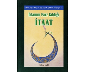 İslam'ın Farz Kıldığı İtaat